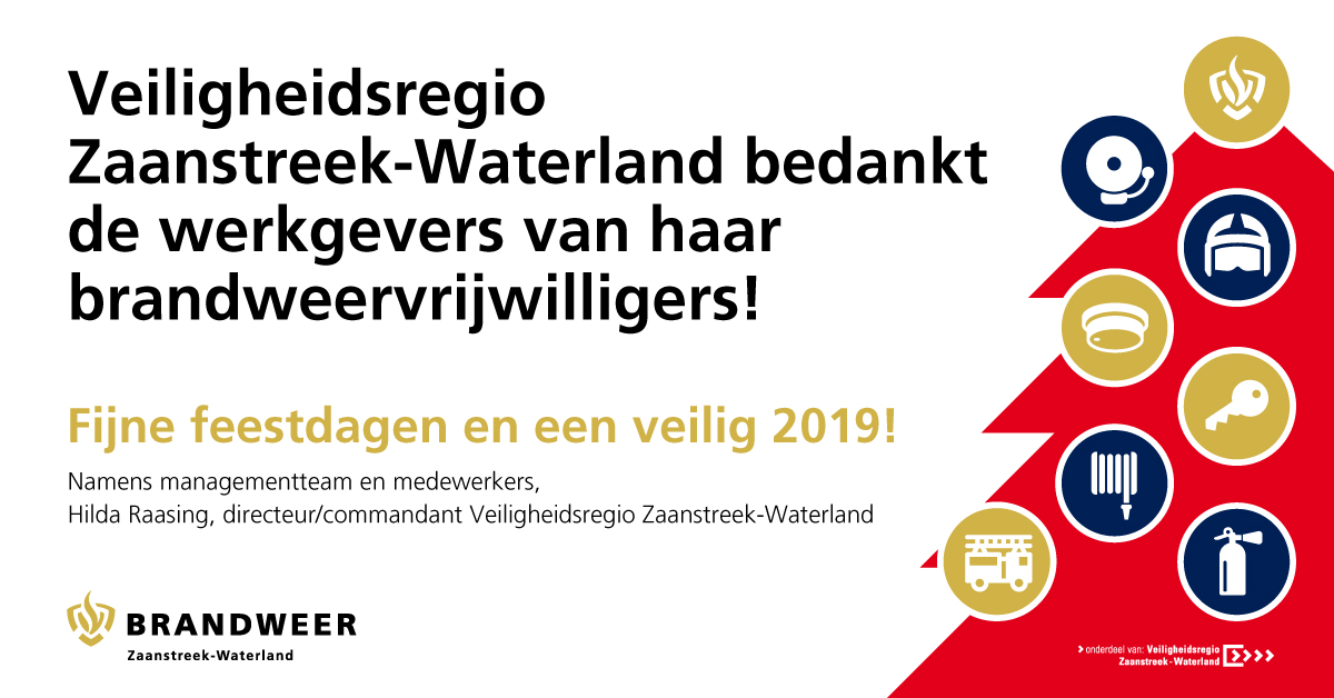 Kerstkaart met tekst: Veiligheidsregio Zaanstreek-Waterland bedankt de werkgevers van haar brandweervrijwilligers. Fijne feestdagen en een veilig 2019