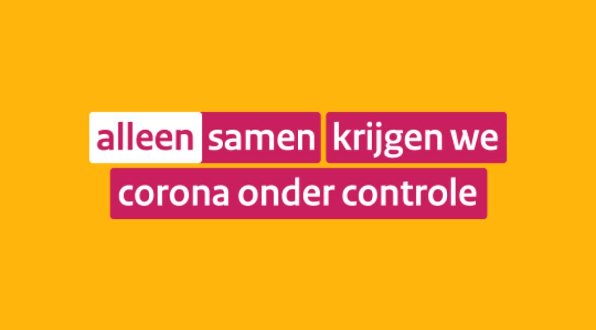 Alleen samen krijgen we Corona onder controle